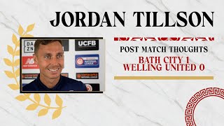 REACTION  Jordan Tillson following Bath City v Welling United 17824 [upl. by Titos90]