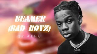 Rema x Rvssian  Beamer Bad Boys 8D Audio  Lyrics [upl. by Hofmann]