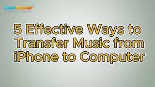 How to Transfer Music from iPhone to Computer in 5 Effective Ways [upl. by Armand347]