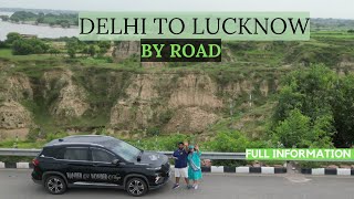 DELHI TO LUCKNOW BY ROAD  INDIAS LONGEST EXPRESSWAY AGRA  LUCKNOW  YAMUNA EXPRESSWAY [upl. by Dlorad]