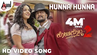 Kotigobba 2  Hunna Hunna  Kannada Hd Video Song 2016  Kichcha Sudeep Nithya Menen [upl. by Rondon]