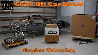 GT40 Kit Car Build  Ep 21 – Engine Unboxing  Reveal [upl. by Arihsaj]