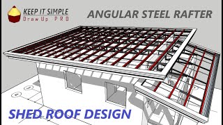 SHED ROOF  DESIGN AND ESTIMATE  ANGULAR STEEL TRUSS [upl. by Horner491]