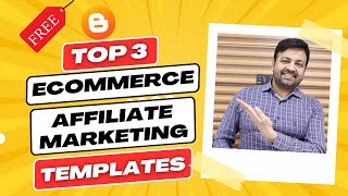 Affiliate Marketing ke liye Top 3 Best Free Blogger Ecommerce Templates 2024  technovedant [upl. by Akehsal]