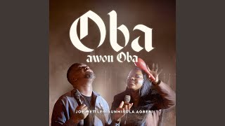 Oba Awon Oba [upl. by Donna951]