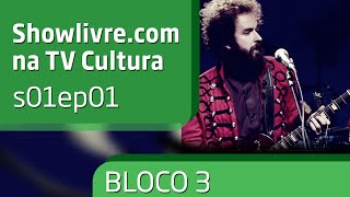 showlivrecom na TV Cultura  bloco 03  s01ep01 quotDuplasquot [upl. by Attekal]