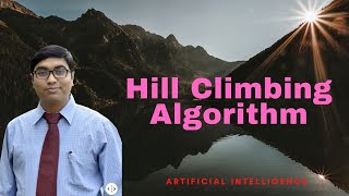 21 HILL CLIMBING ALGORITHM IN AI [upl. by Ulla]