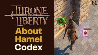 About Hamel Codex Throne and Liberty [upl. by Stallworth]