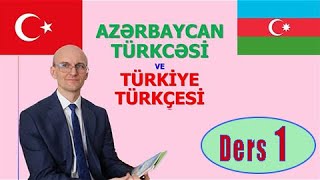 Türkiye Türkçesi ve Azerbaycan Türkçesi arasındaki farklılıklar 1 Ders Harfler Sesler Zamirler [upl. by Dobson]