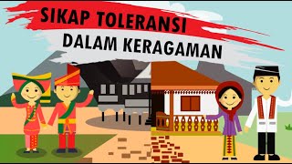 SIKAP TOLERANSI TERHADAP KERAGAMAN [upl. by Leunamme]