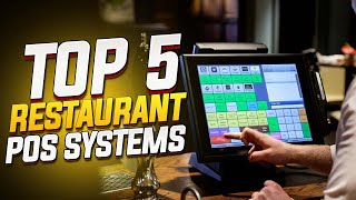 Top 5 Restaurant POS Systems for 2024 [upl. by Teragram]