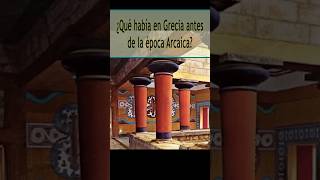 Culturas prehelénicas en Grecia history historia antigüedad grecia eso shorts [upl. by Cornall]