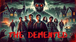 The Demented  HD  HORROR  Full Movie in English [upl. by Swart572]