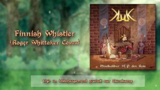 Finnish Whistler Roger Whittaker  Metal Cover [upl. by Dloreh]