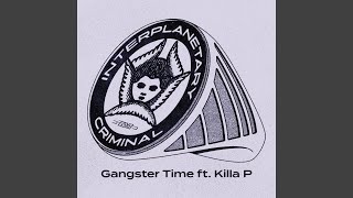 Gangster Time [upl. by Marchal]