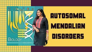 part 4Plus two BiologyAutosomal Mendelian Disorders [upl. by Niatsirhc]