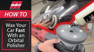 How to Wax Your Car FAST with an Orbital Polisher [upl. by Reseta436]