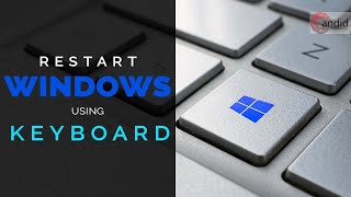 How to restart a Windows 11 laptop or PC with the keyboard  CandidTechnology [upl. by Amihsat]