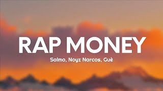 Salmo Noyz Narcos Guè  RAP MONEY TestoLyrics [upl. by Alfie]