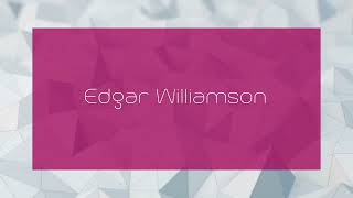 Edgar Williamson  appearance [upl. by Assed]