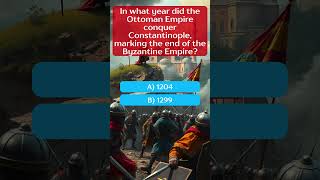 🏰 When Did the Ottomans Conquer Constantinople 🌍  The Fall of the Byzantine Empire history [upl. by Zena]