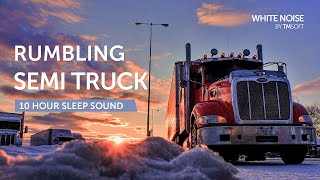 Rumbling Semi Truck Sleep Sound  10 Hours  Black Screen [upl. by Friedland]