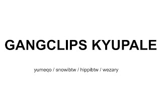 quotGANGquot  GANGCLIPS 1  yumeqo x snowibtw x hippibtw x wezary [upl. by Xer]