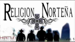 Religion Norteña Me quiero amanecer [upl. by Sinclair]