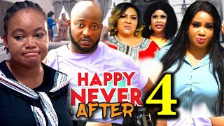 HAPPY NEVER AFTER SEASON 4 New Movie Rachel Okonkwo Rosabelle Dave Ogbeni  2024 Nollywood Movie [upl. by Caine873]