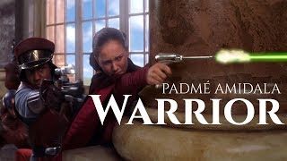 PadmÃ© Amidala  Warrior [upl. by Rolandson]