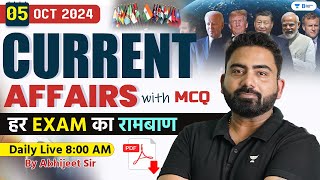 05 October Current Affairs 2024  Current Affairs Today  Current Affairs by Abhijeet Sir [upl. by Lledor303]