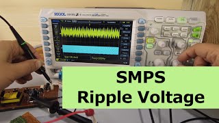 Switched Mode Power Supply SMPS Ripple Voltage [upl. by Adelpho629]