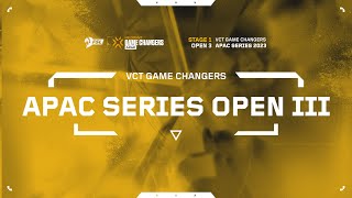 VCT Game Changers APAC Series Open 3  Playoffs Hari ke2 [upl. by Aileduab]