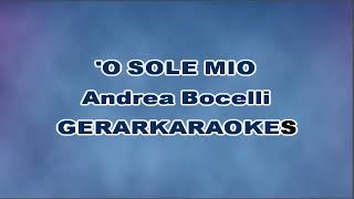 O sole mio  Andrea Bocelli  Karaoke [upl. by Eenhat]