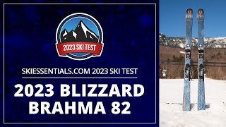 2023 Blizzard Brahma 82  SkiEssentialscom Ski Test [upl. by Nahsar]