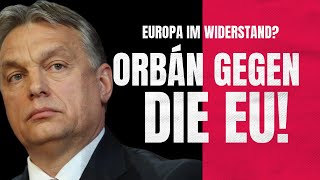 Viktor Orbán gegen das EUParlament Schlagabtausch über Putin Migration und Europa [upl. by Namsu]