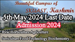 SKUAST KASHMIR  SKUAST 2024  ADMISSION  BVSC  University  islam [upl. by Keelin280]