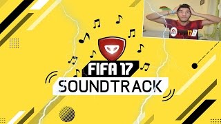 TUTTE LE CANZONI DI FIFA 17 [upl. by Ahsekal571]