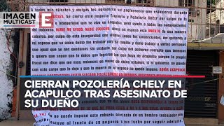 Restaurante de Acapulco anuncia cierre por extorsión [upl. by Halley]