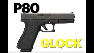 Glock P80The Glock You Can’t Buy in 2021 [upl. by Atoiganap]