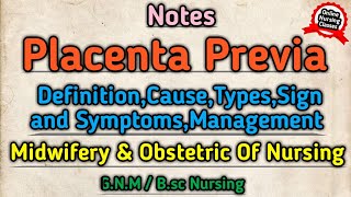 Placenta Previa In Hindi  Midwifery amp Obstetric Nursing Antepartum Hemorrhage [upl. by Nylarahs17]