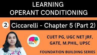 PSYCHOLOGY Ciccarelli Chapter 5  Part 2  OPERANT CONDITIONING  Mind Review [upl. by Ellehsat]