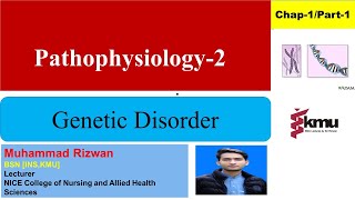 Pathophysiology2  Genetic Disorder  chap1  Part1  UrduHindi  KMU slides with basic MCQS [upl. by Pitarys]