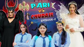 PARI vs CHUDAIL Episode2  Sibbu Giri [upl. by Mert617]