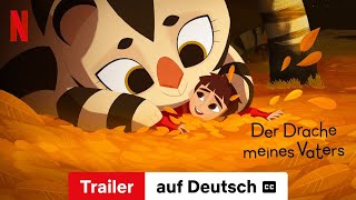 Der Drache meines Vaters mit Untertitel  Trailer auf Deutsch  Netflix [upl. by Anaugal946]