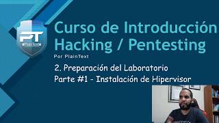 21  Preparación del Laboratorio  Curso de Introducción al Hacking amp Pentesting [upl. by Ahsatsan]