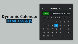 Dynamic Calendar using HTML CSS and JavaScript [upl. by Calva806]