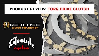 Lifestyle Cycles Product Review Rekluse Torq Drive Clutch [upl. by Lach]