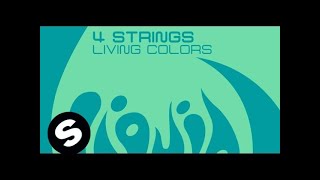 4 Strings  Living Colors Original Mix [upl. by Russ98]