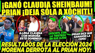 ¡MORENA GANÁ LA ELECCIÓN 2024 CLAUDIA SHEINBAUM DERROTA A XÓCHITL PRIAN DICE QUE GANÓ CDMX [upl. by Alyss]